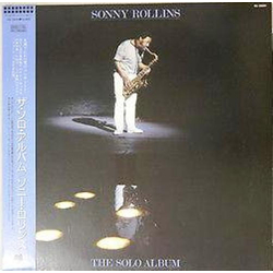 Sonny Rollins The Solo Album VINYL LP