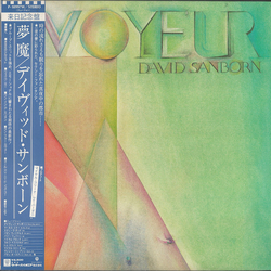 David Sanborn Voyeur VINYL LP - Stereo