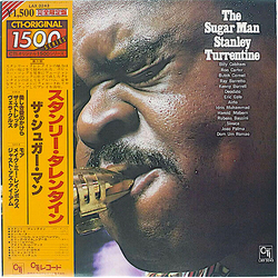 Stanley Turrentine The Sugar Man VINYL LP - Limited Edition Reissue Stereo