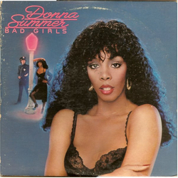Donna Summer Bad Girls VINYL LP - Reissue