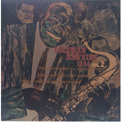 Coleman Hawkins 1944 Vol. 2 VINYL LP - Compilation Mono