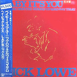 Nick Lowe Baby It's You VINYL 12" - 33 ⅓ RPM Promo Single