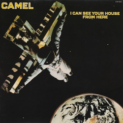 Camel I Can See Your House From Here VINYL LP - Reissue