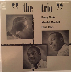 Hank Jones Kenny Clarke The Trio (9) Wendell Marshall The Trio VINYL LP - Mono Reissue