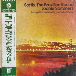 Joanie Sommers Laurindo Almeida Softly, The Brazilian Sound VINYL LP