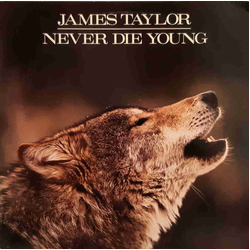 James Taylor (2) Never Die Young VINYL LP - Stereo