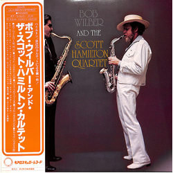 Bob Wilber The Scott Hamilton Quartet Bob Wilber And The Scott Hamilton Quartet VINYL LP