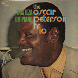 The Oscar Peterson Trio Tristeza On Piano VINYL LP - Reissue