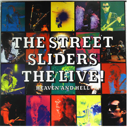 The Street Sliders The Live! / Heaven And Hell VINYL LP