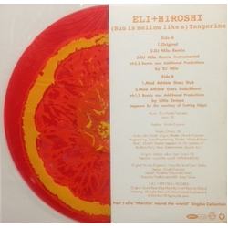 Eli + Hiroshi (Sun Is Mellow Like A) Tangerine VINYL 12" - 33 ⅓ RPM Single