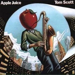 Tom Scott Apple Juice VINYL LP