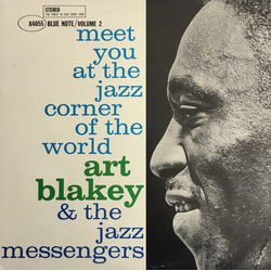 Art Blakey & The Jazz Messengers Meet You At The Jazz Corner Of The World (Volume 2) VINYL LP - Reissue Stereo