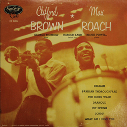 Clifford Brown And Max Roach Clifford Brown & Max Roach VINYL LP - Reissue Mono US