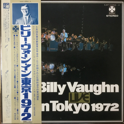 Billy Vaughn And His Orchestra Billy Vaughn In Tokyo 1972 VINYL LP