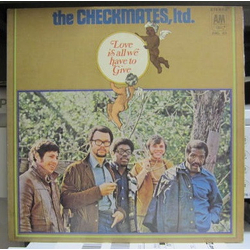 The Checkmates Ltd. Love Is All We Have To Give VINYL LP
