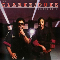 Stanley Clarke/George Duke The Clarke / Duke Project II VINYL LP