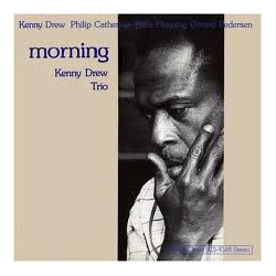 The Kenny Drew Trio Morning VINYL LP