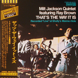 Milt Jackson Quintet Ray Brown That's The Way It Is VINYL LP - Reissue Stereo