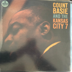 Count Basie And The Kansas City Seven Count Basie And The Kansas City 7 VINYL LP - Reissue Stereo