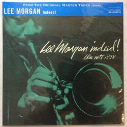 Lee Morgan Indeed! VINYL LP - Limited Edition Mono Reissue