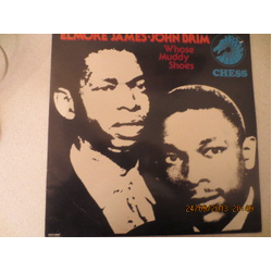 Elmore James John Brim Whose Muddy Shoes VINYL LP - Compilation Reissue