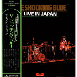Shocking Blue Live In Japan VINYL LP - Stereo Japan