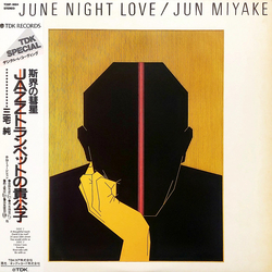 Jun Miyake June Night Love VINYL LP - Stereo