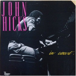 John Hicks In Concert VINYL LP