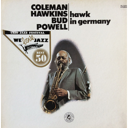 Bud Powell Coleman Hawkins Hawk In Germany VINYL LP - Reissue