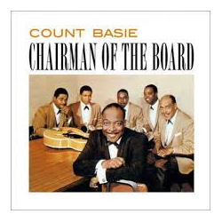 Count Basie Chairman Of The Board VINYL LP - Mono Reissue