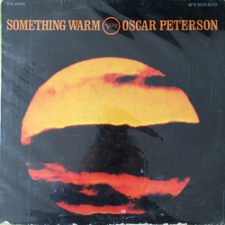 Oscar Peterson Something Warm VINYL LP - Stereo