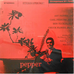 Art Pepper Quartet The Art Of Pepper VINYL LP - Reissue Stereo