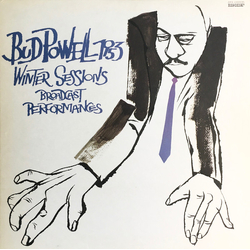 Bud Powell 1953 Winter Sessions Broadcast Performances VINYL LP - Mono