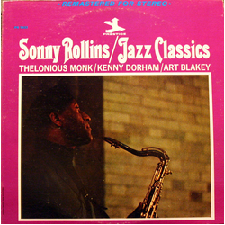 Sonny Rollins Jazz Classics VINYL LP - Reissue Remastered Stereo