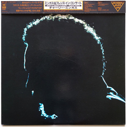Charles Mingus And Friends Charles Mingus And Friends In Concert VINYL LP - Reissue Stereo Japan