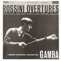 Gioacchino Rossini London Symphony Orchestra Pierino Gamba Overtures (Thieving Magpie . Silken Ladder . Barber Of Seville . Semiramide . William Tell)