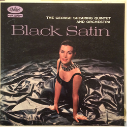 The George Shearing Quintet Black Satin VINYL LP - Mono Reissue