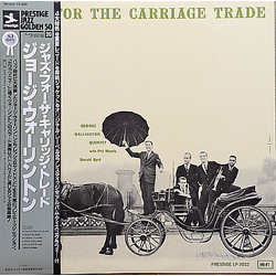 George Wallington Quintet Jazz For The Carriage Trade VINYL LP - Mono Reissue