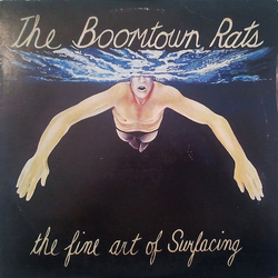 The Boomtown Rats The Fine Art Of Surfacing VINYL LP