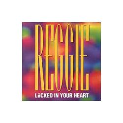 Reggie Locked In Your Heart VINYL 12INCH