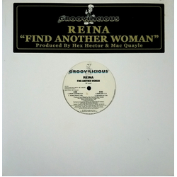 Reina Find Another Woman VINYL 12INCH