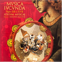 Atrium Musicae De Madrid Musica Iucunda VINYL LP