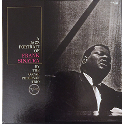 The Oscar Peterson Trio A Jazz Portrait Of Frank Sinatra VINYL LP - Reissue Stereo