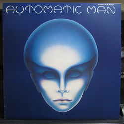 Automatic Man Automatic Man VINYL LP