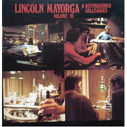 Lincoln Mayorga Lincoln Mayorga & Distinguished Colleagues - Volu VINYL LP - Limited Edition Stereo US