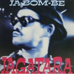 Jagatara Ja Bom Be VINYL 12" - 45 RPM EP