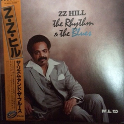 Z.Z. Hill The Rhythm & The Blues VINYL LP