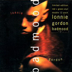 Lonnie Gordon Bad Mood VINYL 12" - 33 ⅓ RPM Limited Edition