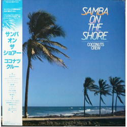 Coconuts Crew Samba On The Shore VINYL LP