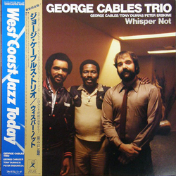 George Cables Trio Whisper Not VINYL LP